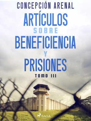 cover image of Artículos sobre beneficiencia y prisiones. Tomo III